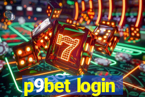 p9bet login